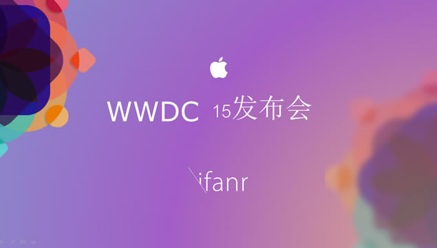 2015WWDCƻppt̬Դļ,ģ - վ